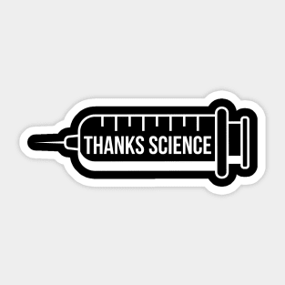 Thanks Science Vaccines Sticker